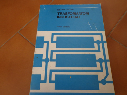 Libro De Electronica Transformador Industrial