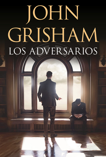 Libro Los Adversarios - John Grisham - Plaza & Janés