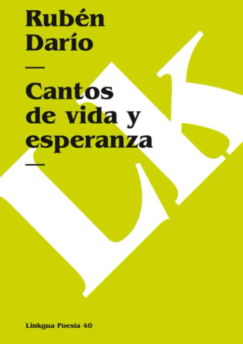 Libro: Cantos De Vida Y Esperanza (poesía) (spanish Edition)