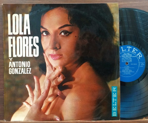 Lola Flores Y Antonio Gonzalez - Pena, Penita - Lp Año 1964