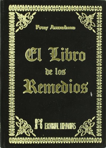 El Libro De Los Remedios (spanish Edition) - Hardcover / Ans