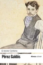 Comprar El Doctor Centeno (el Libro De Bolsillo - Bibliotecas De Aut