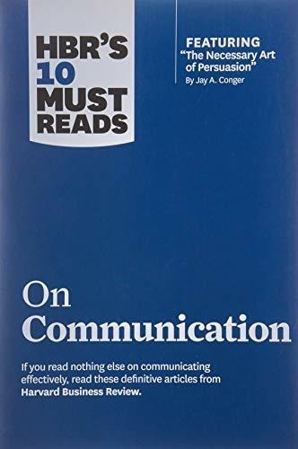 Book : Hbrs 10 Must Reads On Communication (with Featured..