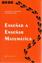 Comprar Enseñar A Enseñar Matematicas - Guevara Kaiser
