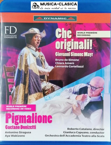 Mayr - Che Originali! / Donizetti - Pigmalione