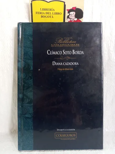 Climaco Soto Borda - Diana Cazadora - Colaseguros - 2002