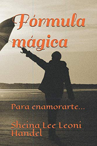 Formula Magica: Para Enamorarte