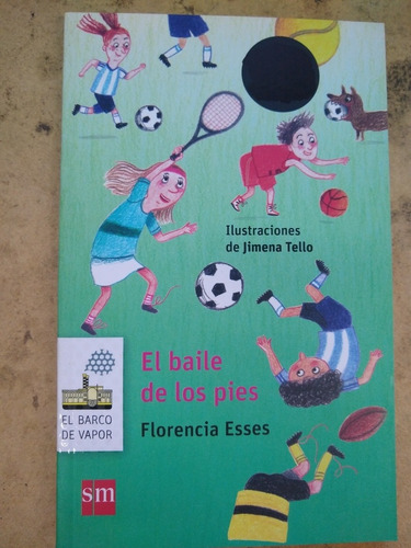 El Baile De Los Pies - Florencia Esses B4