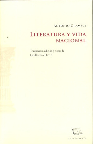 Literatura Y Vida Nacional - Antonio Gramsci