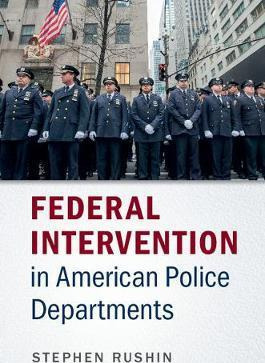 Libro Federal Intervention In American Police Departments...