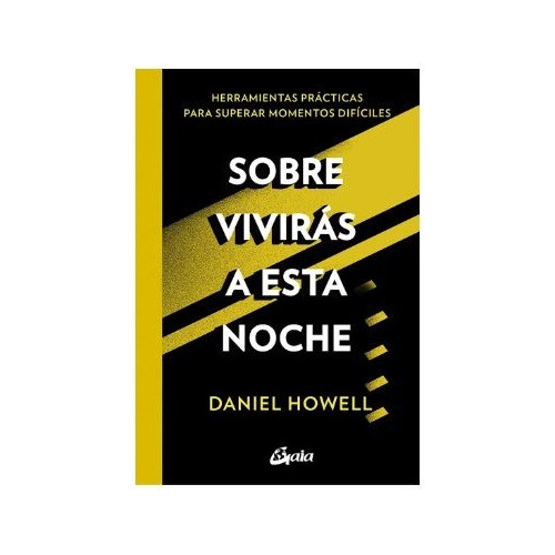 Sobreviviras A Esta Noche - Daniel Howell - Gaia