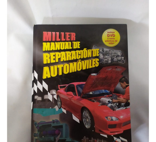 Miller, Manual De Reparación De Automoviles