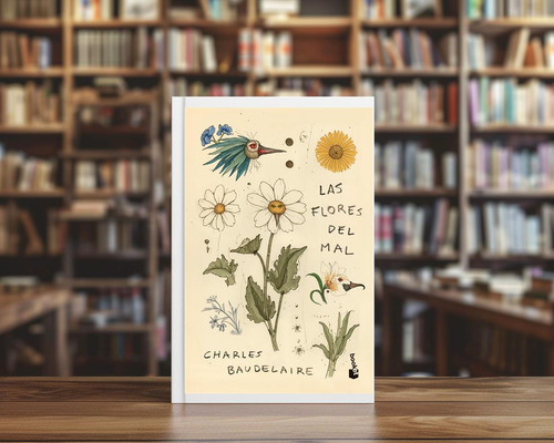 Las Flores Del Mal Charles Baudelaire Booket