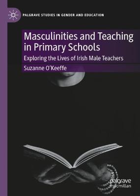 Libro Masculinities And Teaching In Primary Schools : Exp...
