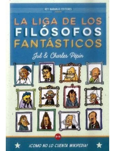 Libro La Liga De Los Filosofos Fantasticos