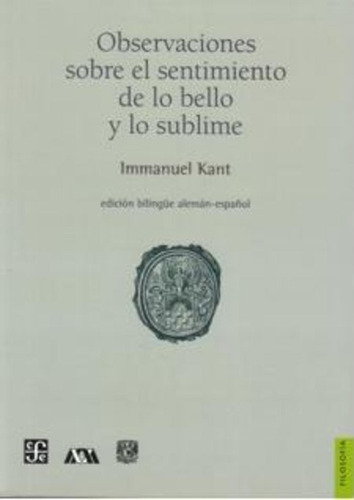 Observaciones S/el Sentimiento De Lo Bello - Kant Emmanuel