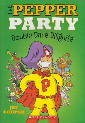 The Pepper Party Double Dare Disguise