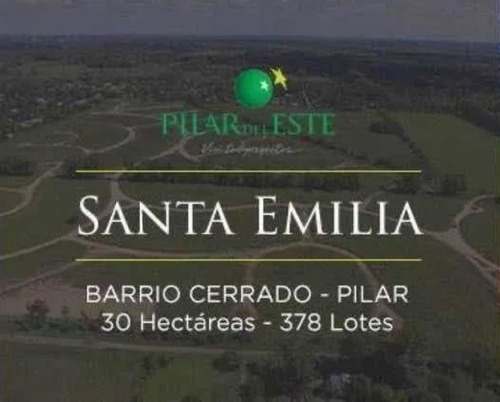 Imagen 2 de 7 de Terreno - Pilar Del Este Santa Emilia