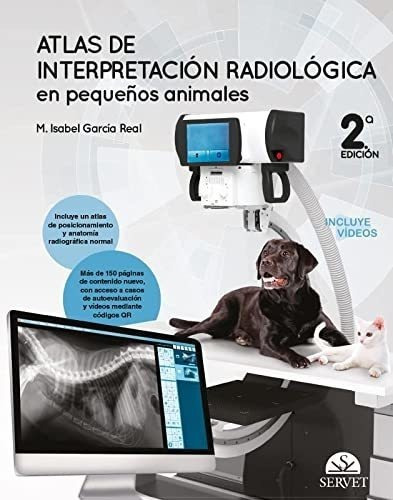 Atlas De Interpretación Radiológica En Pequeños Animale&-.