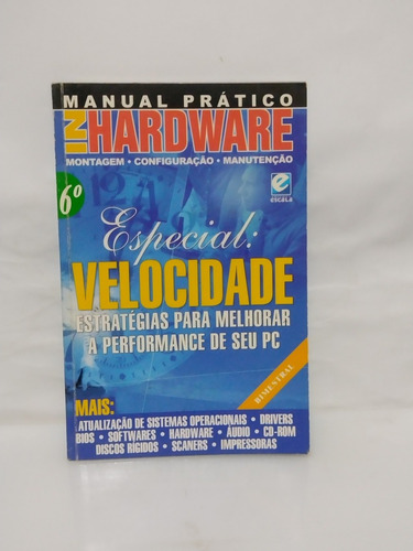 Revista Manual Prático Do Hardware, Velocidade 