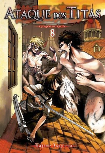 Ataque Dos Titãs Vol. 8 - Vol. 8: Série Original, De Isayama, Hajime. Editora Panini Brasil **, Capa Mole Em Português