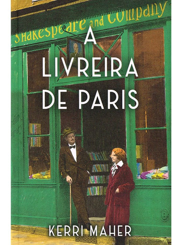 A livreira de Paris, de Kerri Maher. Editora Intrínseca, capa mole, edição 1ª edição em português, 2023