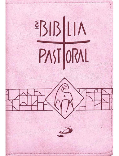 Bíblia Pastoral Média Rosa Com Zíper - Edição Paulus