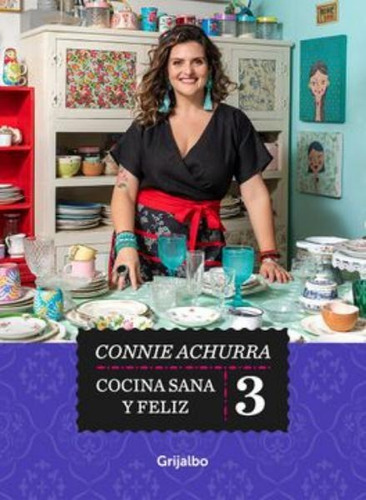 Libro Nuevo Y Original: Cocina Sana Y Feliz 3