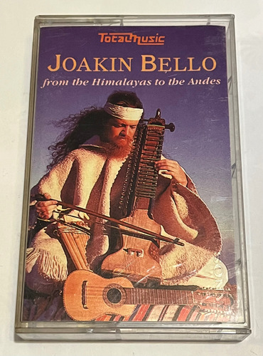 Cassette Cromo Joakin Bello/ From The Himalayas To The Andes