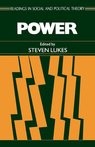 Libro: Power (readings In Social And Political Theory, No.