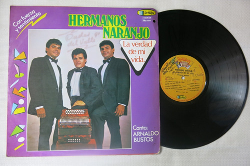 Vinyl Vinilo Lp Acetato Hermanos Naranjo La Verdad De Mi Vid