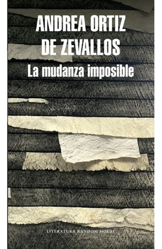 La Mudanza Imposible - Andrea Ortíz De Zevallos
