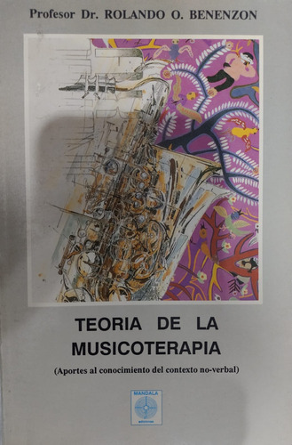 Teoría De La Musicoterapia / Rolando O Benenzon /-#35