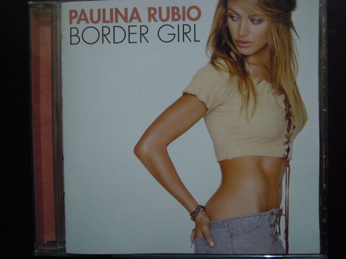 Paulina Rubio Cd Border Girl