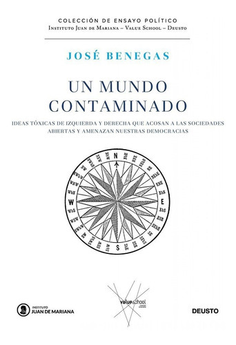 UN MUNDO CONTAMINADO, de BENEGAS, JOSE. Editorial Deusto, tapa dura en inglés