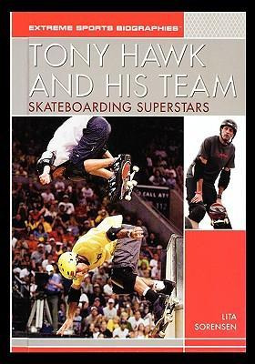 Libro Tony Hawk And His Team : Skateboarding Superstars -...