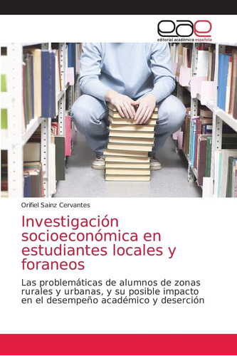 Libro: Investigación Socioeconómica Estudiantes Locales Y