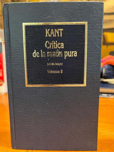 Crítica De La Razón Pura Vol 2 Immanuel Kant Ed Íntegra