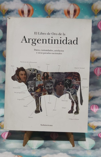 Libro De Oro De La Argentinidad Datos Curiosidades Arte