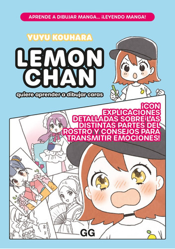 Lemon Chan Quiere Aprender A Dibujar Caras, De Kouhara, Yuyu. Editorial Gg, Sl, Tapa Blanda En Español