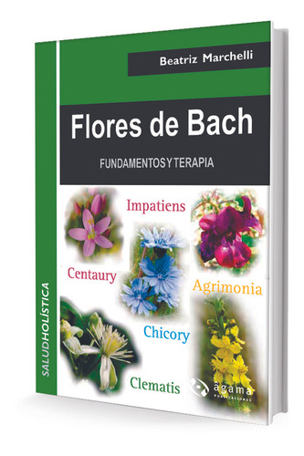 Flores De Bach - Beatriz Marchelli