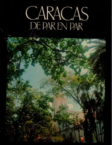 Caracas De Par En Par