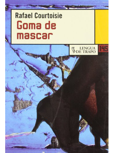 Goma De Mascar, De Courtoisie Lopez Ra., Vol. Abc. Editorial Lengua De Trapo, Tapa Blanda En Español, 1