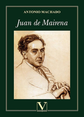 Libro Juan De Mairena - Machado, Antonio
