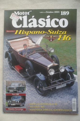 Hispano Suiza H6. Revista Motor Clasico. Numero 189