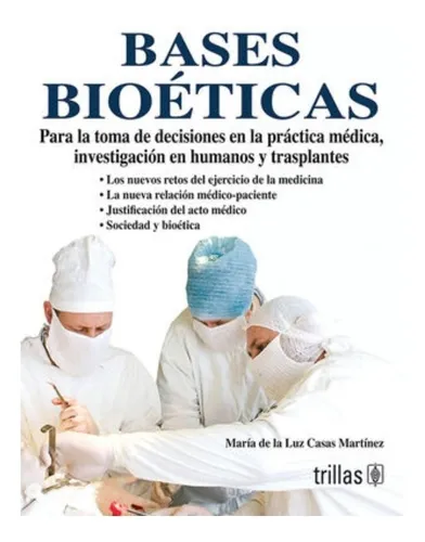 comprar Bases Bioéticas Para La Toma De Decisiones Trillas