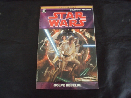 Star Wars - Coleccion Prestige # 1 - Golpe Rebelde