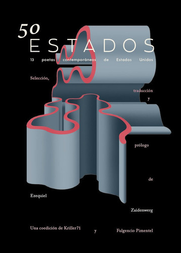 50 Estados, De Zaidenwerg, Ezequiel. Editorial Fulgencio Pimentel, Tapa Dura En Inglés