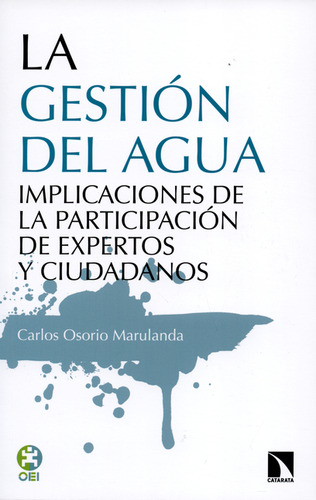 Gestión Del Agua. Implicaciones De La Participación De Exper