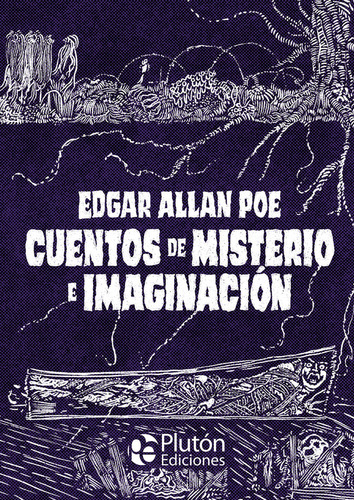 Cuentos De Misterio E Imaginacion De Editorial Plutón